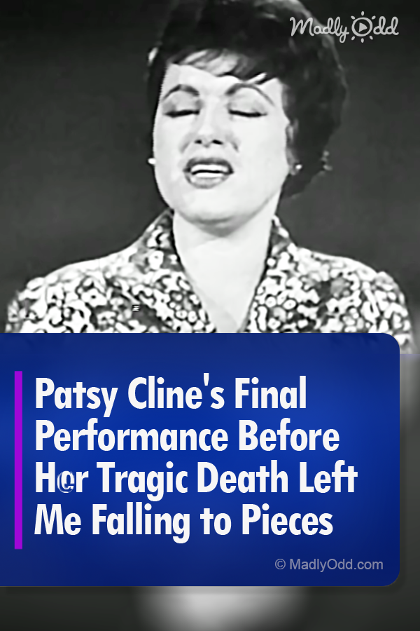 Patsy Clines Final Performance Before Her Tragic Death Left Me Falling