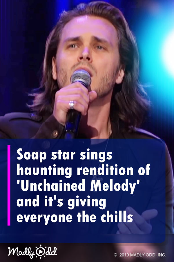 Soap star sings haunting rendition of \'Unchained Melody\' and it\'s giving everyone the chills