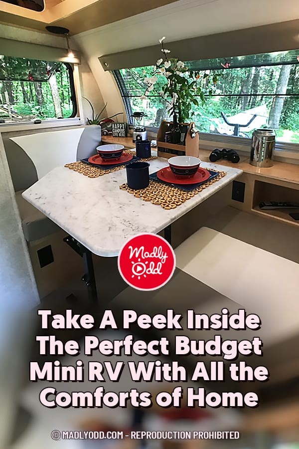 Take A Peek Inside The Perfect Budget Mini RV With All the Comforts of Home
