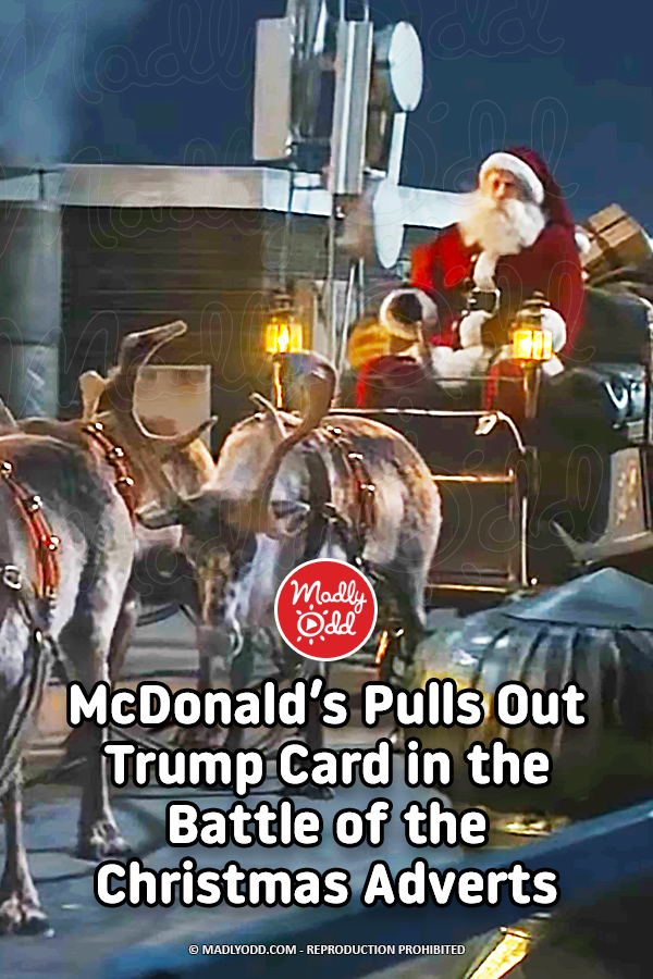 McDonald’s Pulls Out Trump Card in the Battle of the Christmas Adverts