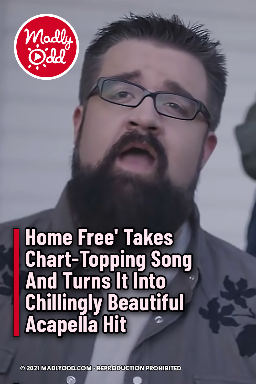 \'Home Free\' Takes Chart-Topping Song And Turns It Into Chillingly Beautiful Acapella Hit