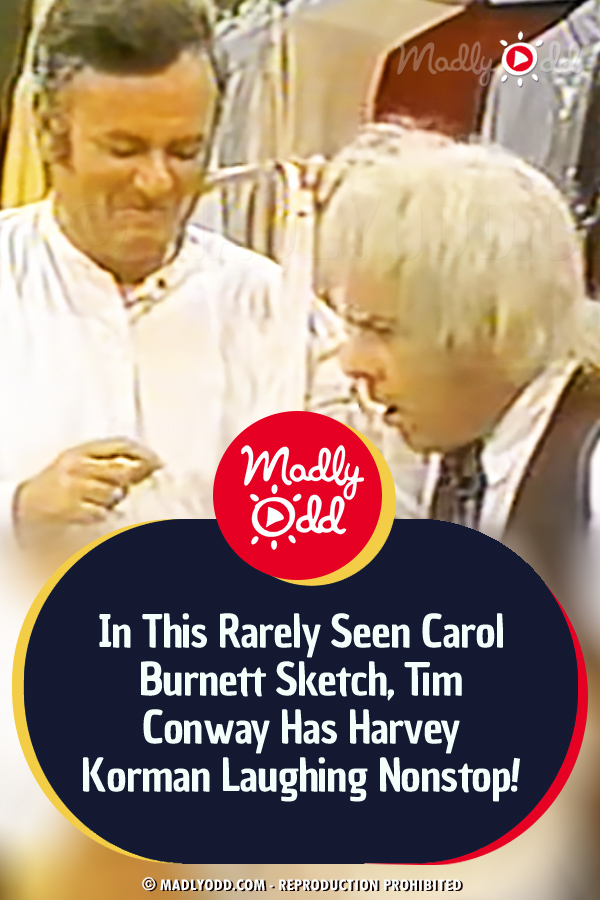 In This Rarely Seen Carol Burnett Sketch, Tim Conway Has Harvey Korman Laughing Nonstop!