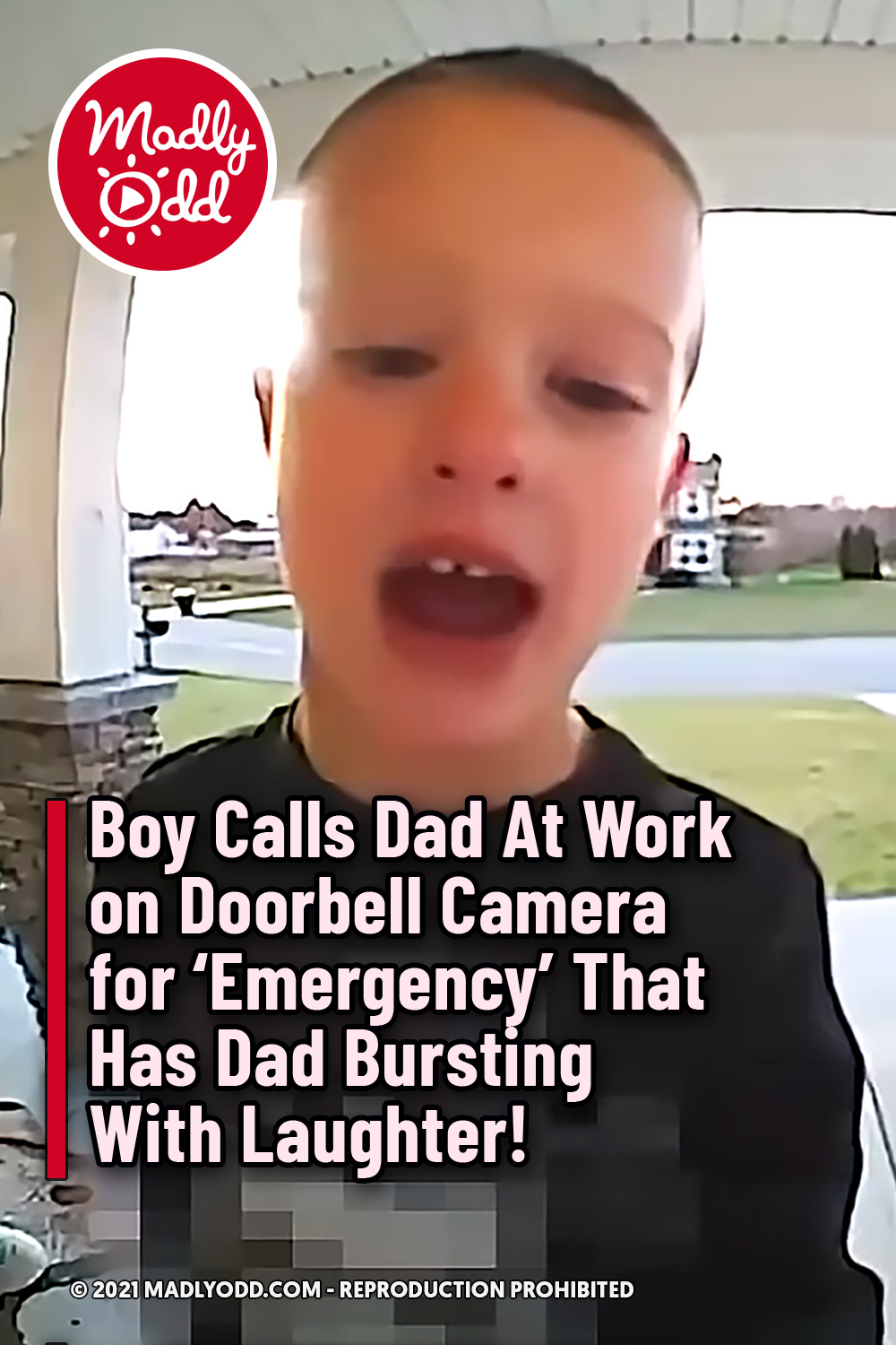 Boy Calls Dad At Work on Doorbell Camera for \'Emergency\' That Has Dad Bursting With Laughter!