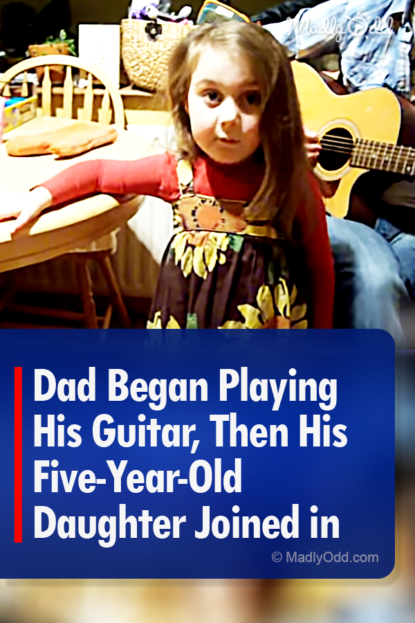 Dad Began Playing His Guitar, Then His Five-Year-Old Daughter Joined in