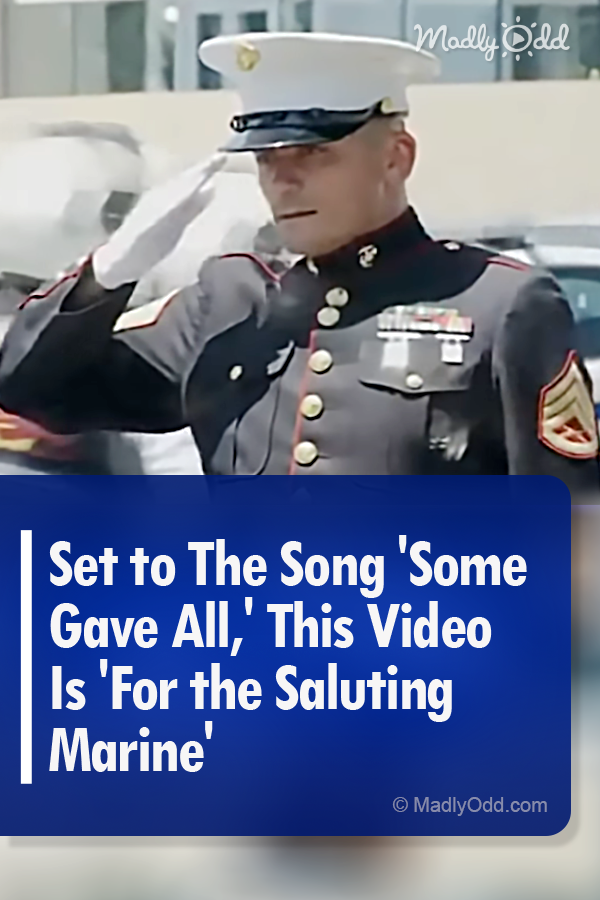 Set to The Song \'Some Gave All,\' This Video Is \'For the Saluting Marine\'