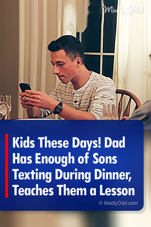 Kids These Days! Dad Has Enough of Sons Texting During Dinner, Teaches Them a Lesson