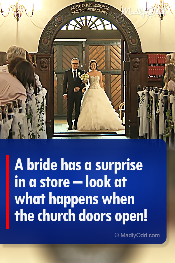 A Bride Has a Surprise in A Store – Look at What Happens when The Church Doors Open!