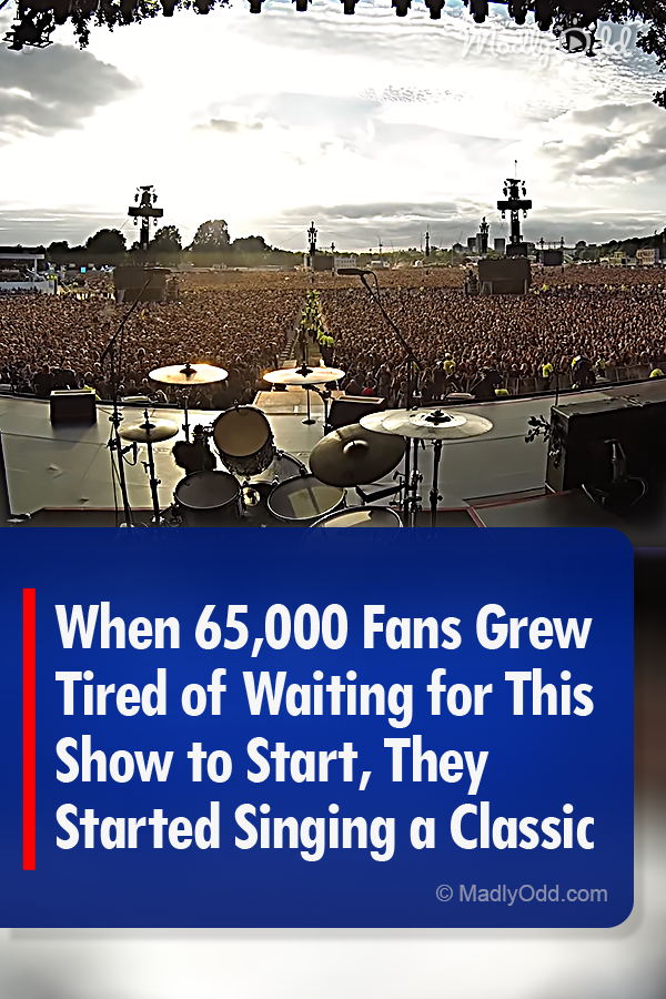 When 65,000 Fans Grew Tired of Waiting for This Show to Start, They Started Singing a Classic