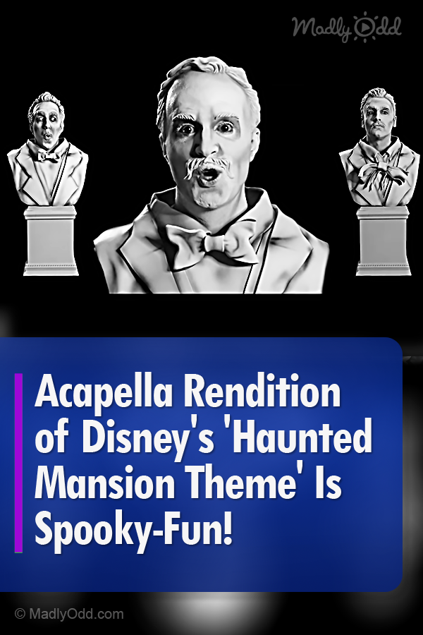 This Acapella Rendition of Disney\'s Haunted Mansion Theme Is Spooky Fun!