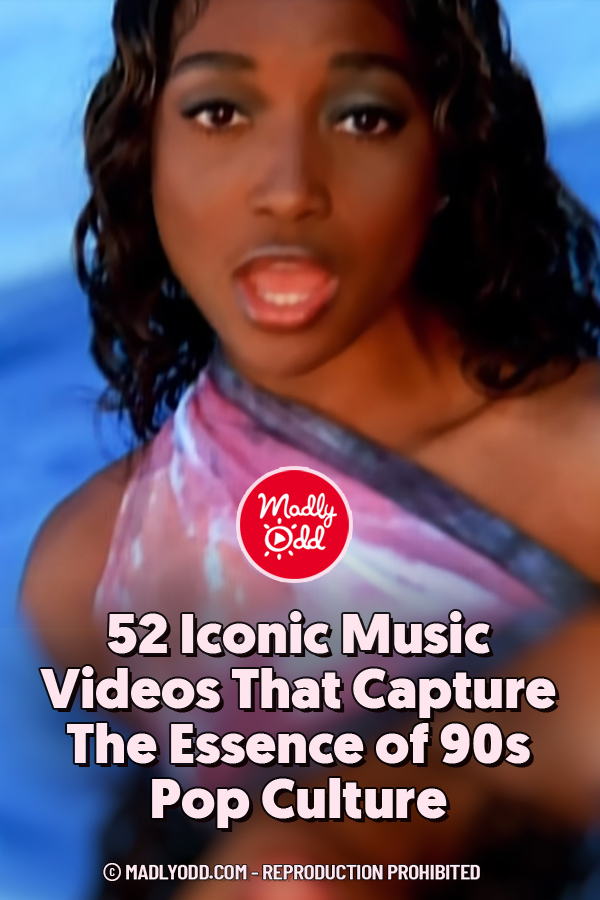 52 Iconic Music Videos That Capture The Essence of 90s Pop Culture