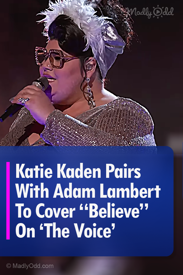 Katie Kaden Pairs With Adam Lambert To Cover “Believe” On ‘The Voice’