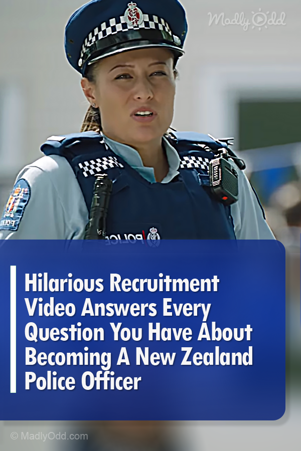 Hilarious Recruitment Video Answers Every Question You Have About Becoming A New Zealand Police Officer