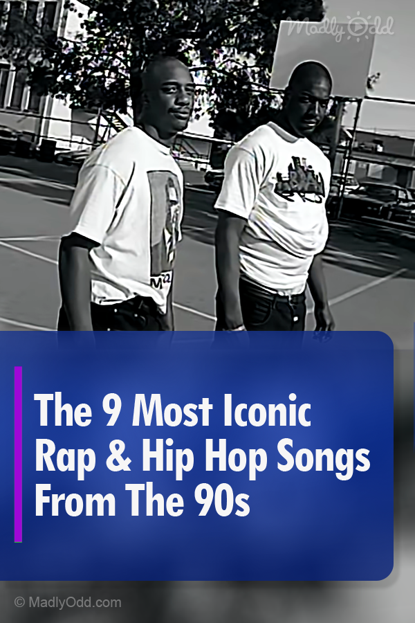 The 9 Most Iconic Rap & Hip Hop Songs From The 90s