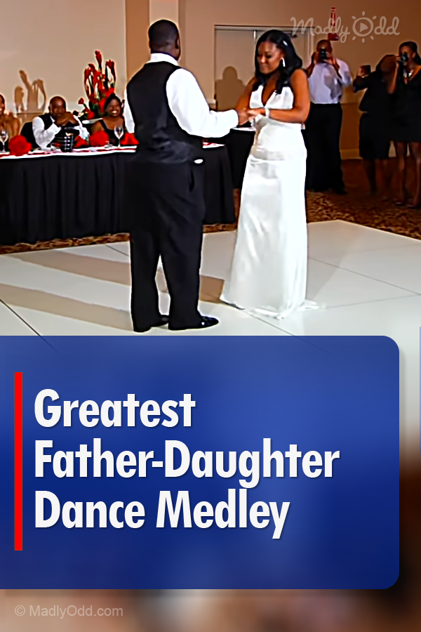 Greatest Father-Daughter Dance Medley Ever