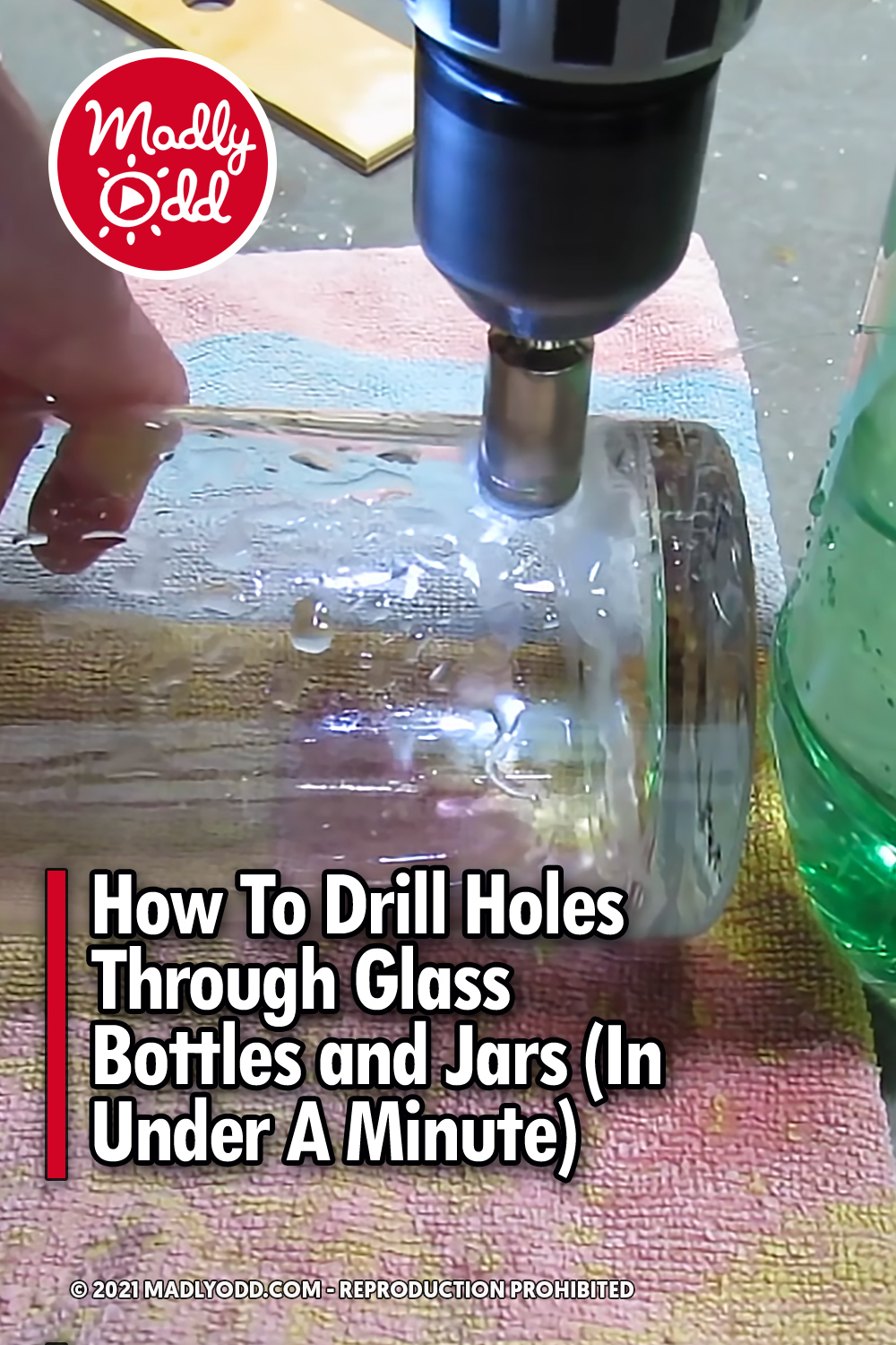 How To Drill Holes Through Glass Bottles and Jars (In Under A Minute)