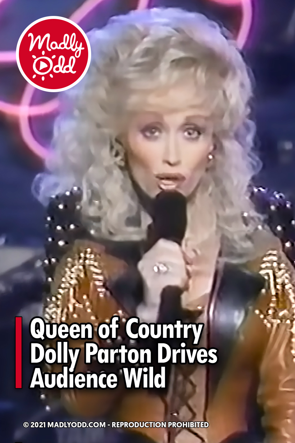 Queen of Country Dolly Parton Drives Audience Wild