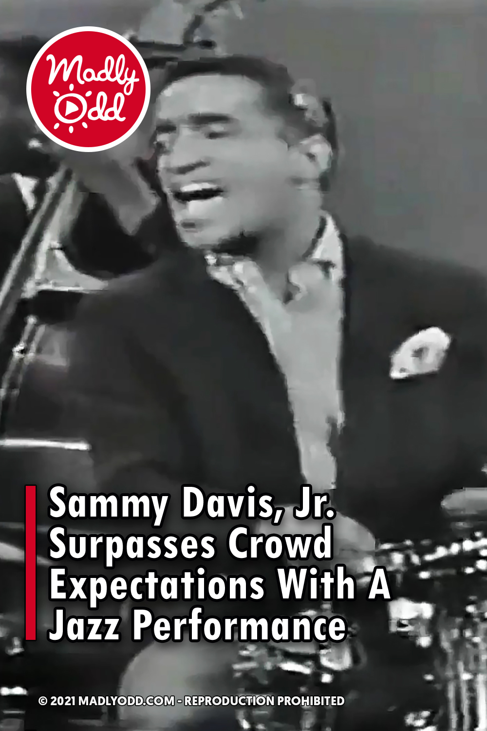 Sammy Davis, Jr. Surpasses Crowd Expectations With A Jazz Performance