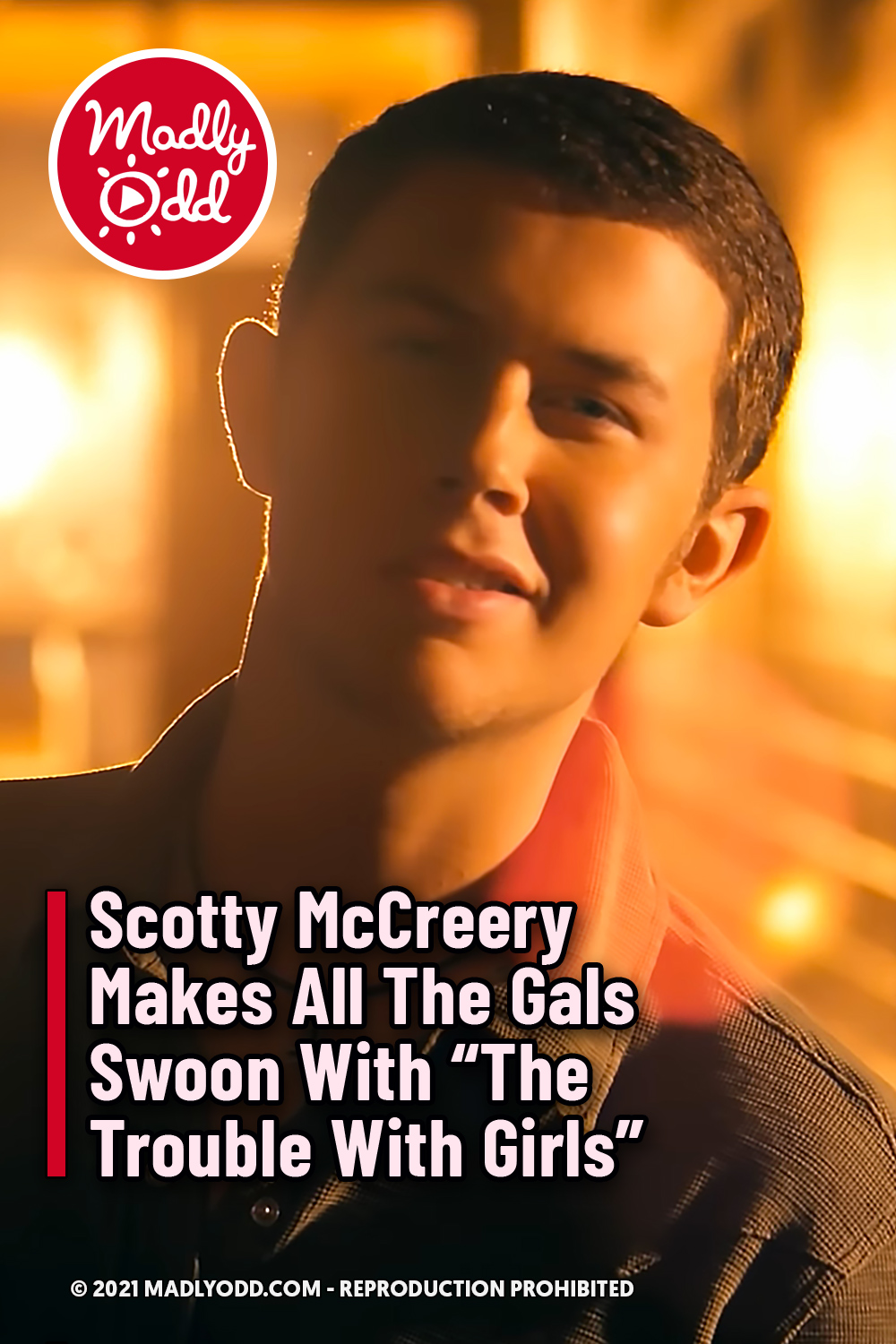 Scotty McCreery Makes All The Gals Swoon With “The Trouble With Girls”