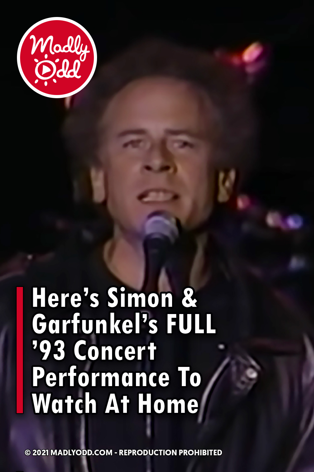 Here\'s Simon & Garfunkel\'s FULL \'93 Concert Performance To Watch At Home
