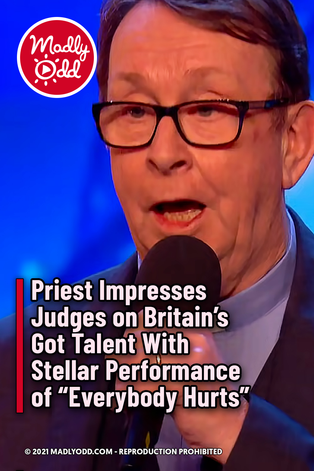 Priest Impresses Judges on Britain’s Got Talent With Stellar Performance of “Everybody Hurts”