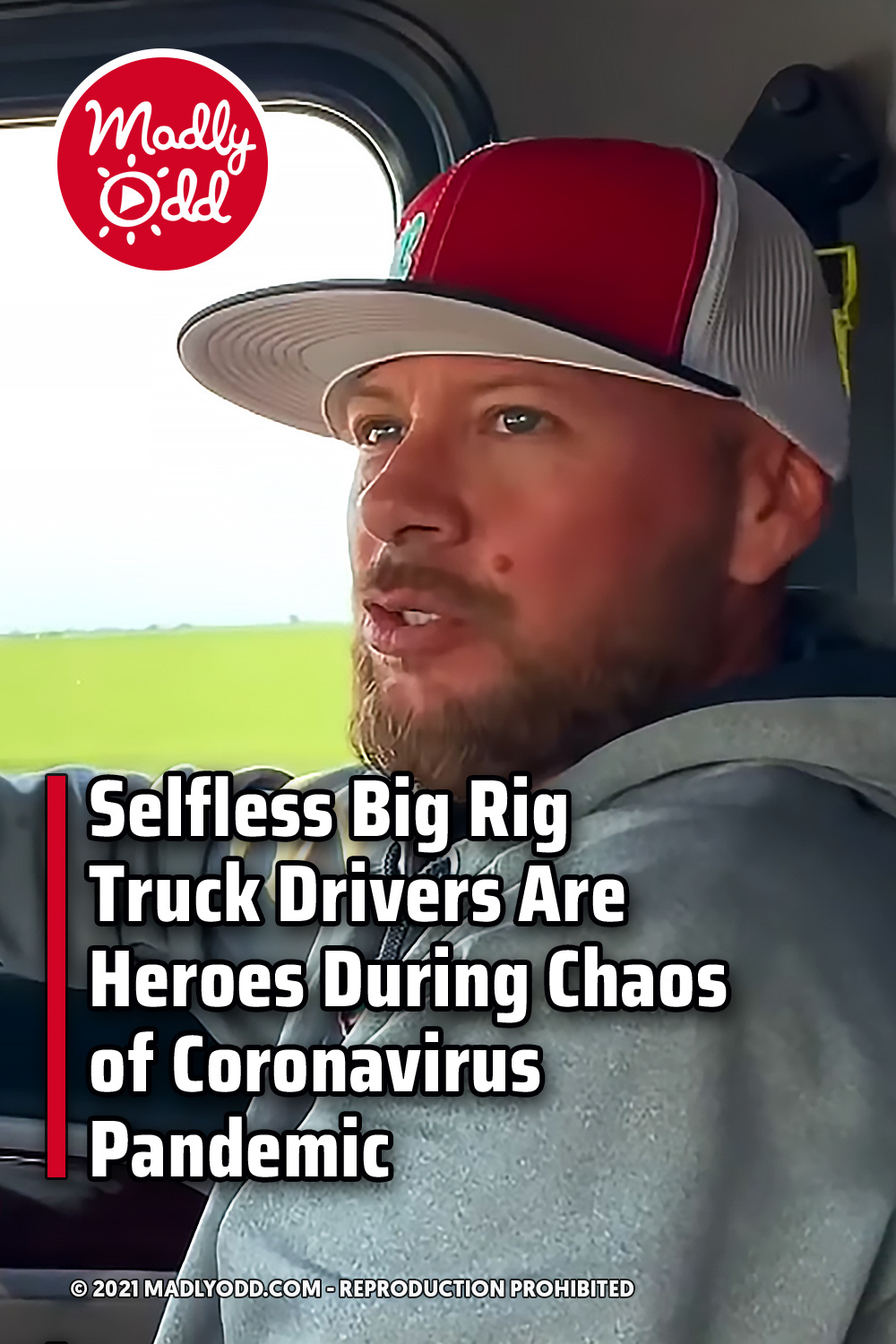 Selfless Big Rig Truck Drivers Are Heroes During Chaos of Coronavirus Pandemic
