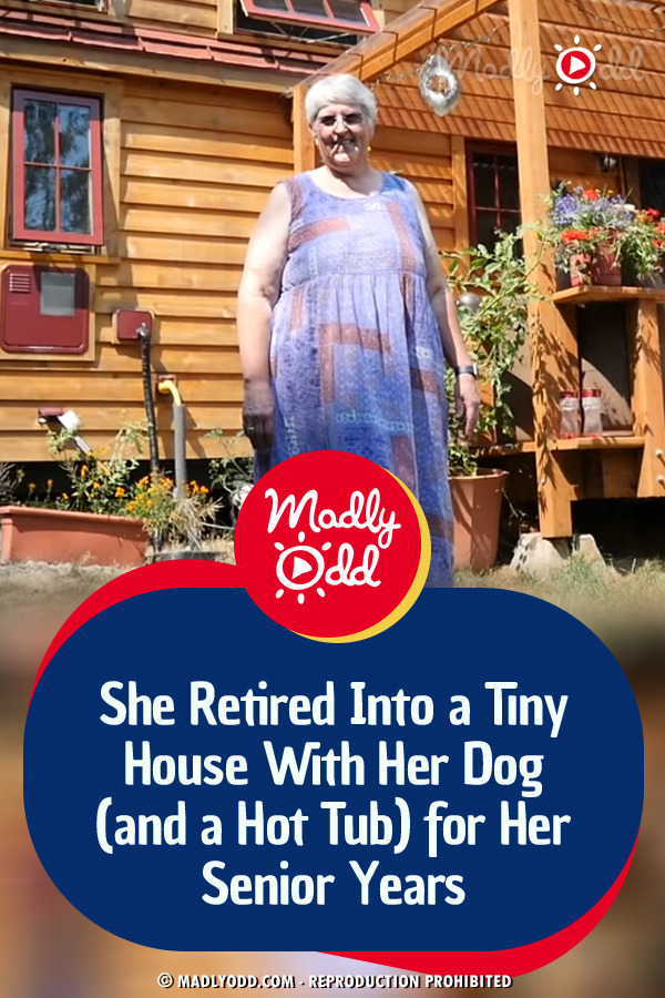 She Retired Into a Tiny House With Her Dog (and a Hot Tub) for Her Senior Years