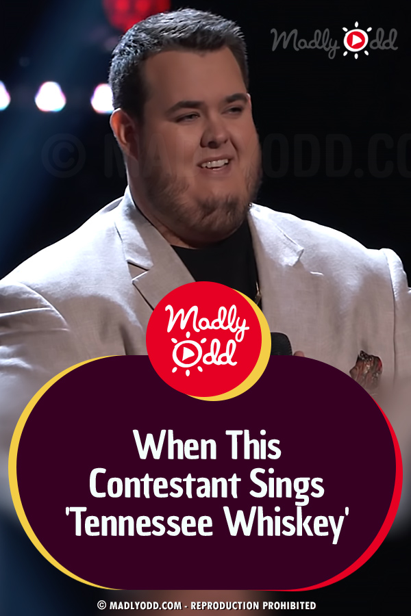 When This Contestant Sings \'Tennessee Whiskey\' – His Voice, His Range, Wow! I Mean WOW!
