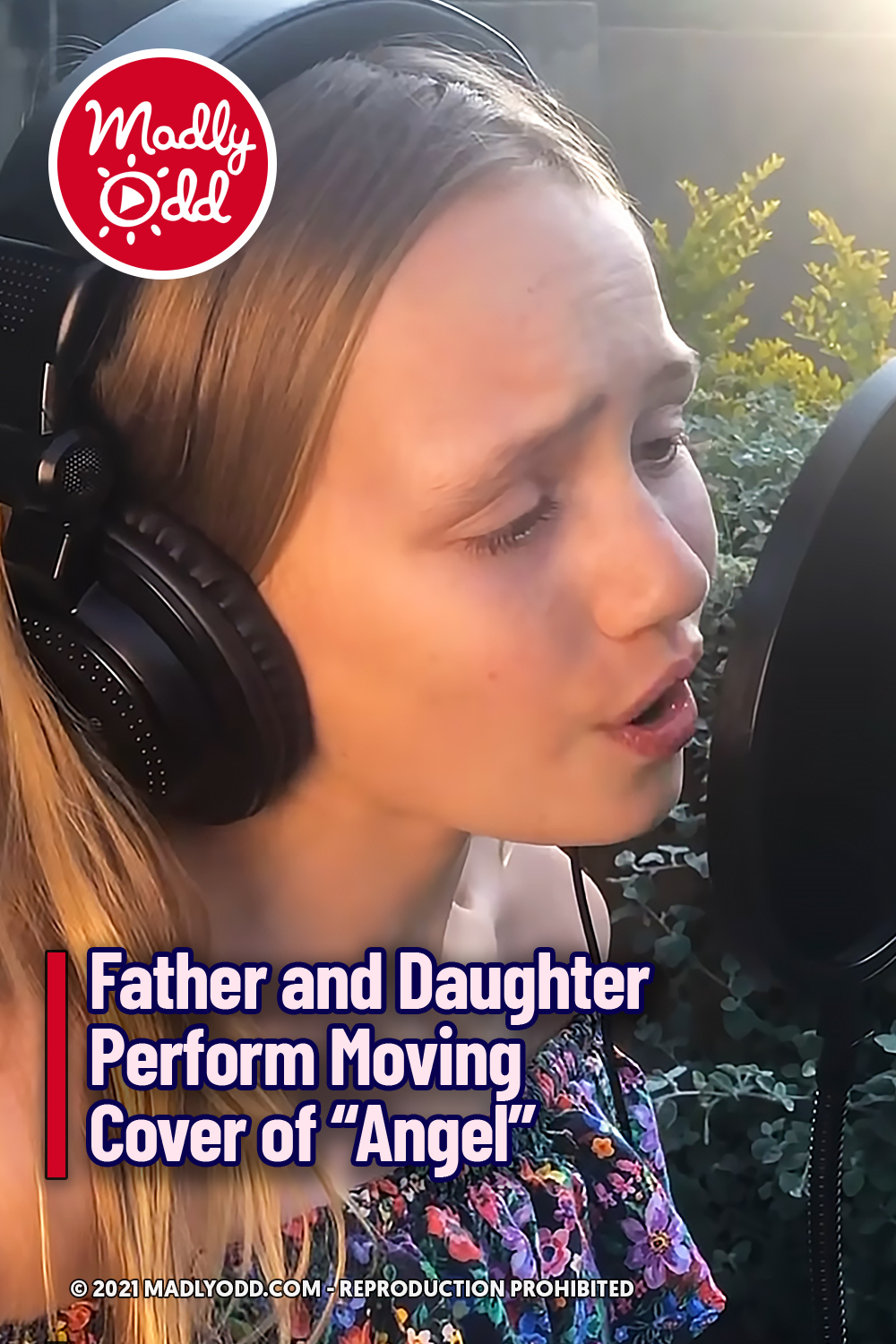 Father and Daughter Perform Moving Cover of “Angel”