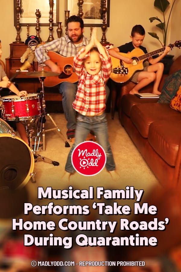 Musical Family Performs ‘Take Me Home Country Roads’ During Quarantine