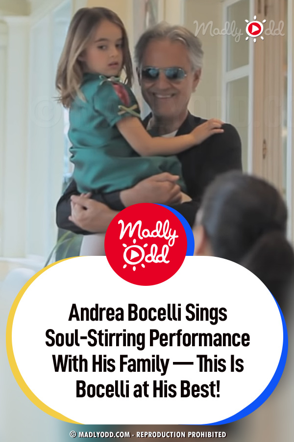 Andrea Bocelli Sings Soul-Stirring Performance With His Family — This Is Bocelli at His Best!
