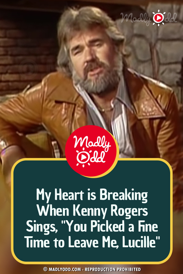 My Heart is Breaking When Kenny Rogers Sings, \