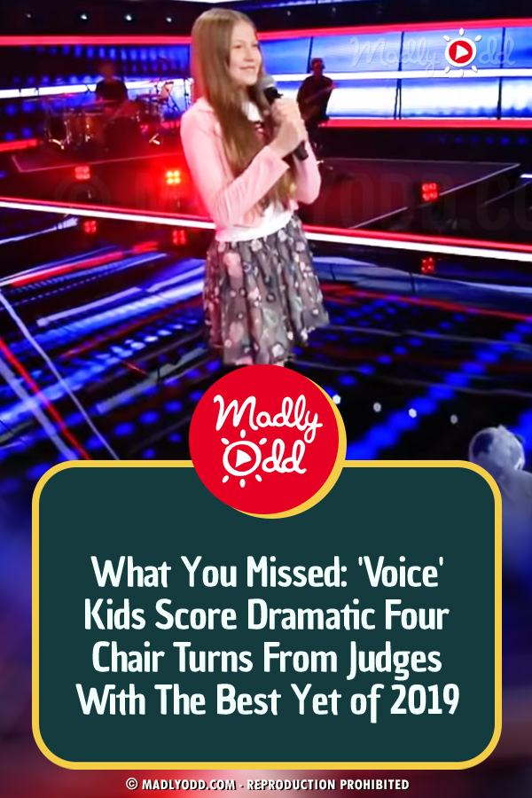 What You Missed: \'Voice\' Kids Score Dramatic Four Chair Turns From Judges With The Best Yet of 2019