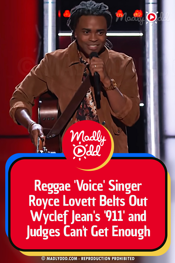 Reggae \'Voice \'Singer Royce Lovett Belts Out Wyclef Jean\'s \'911\' and Judges Can\'t Get Enough