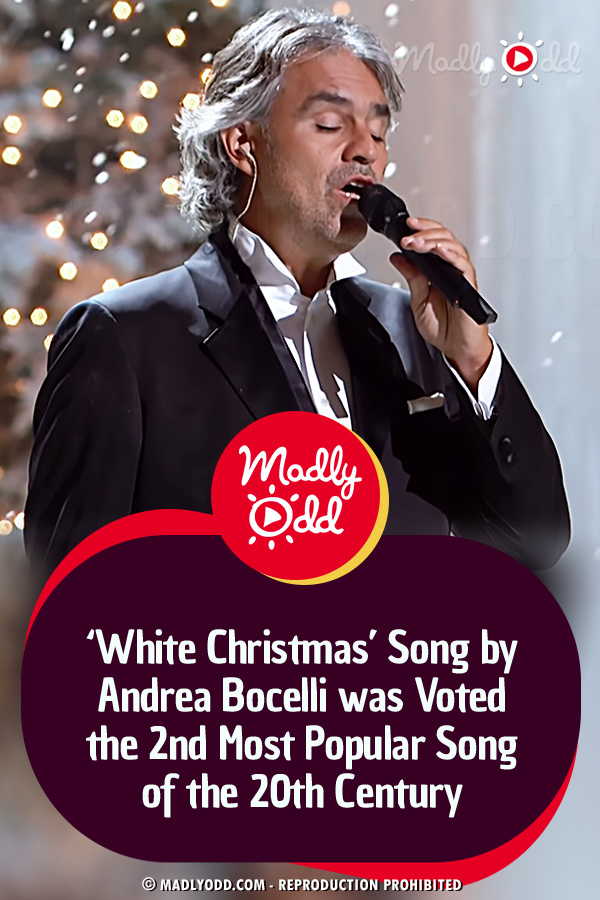 ‘White Christmas’ Song by Andrea Bocelli was Voted the 2nd Most Popular Song of the 20th Century