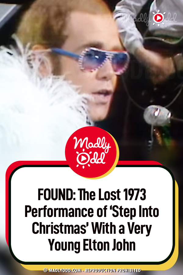 FOUND: The Lost 1973 Performance of ‘Step Into Christmas’ With a Very Young Elton John