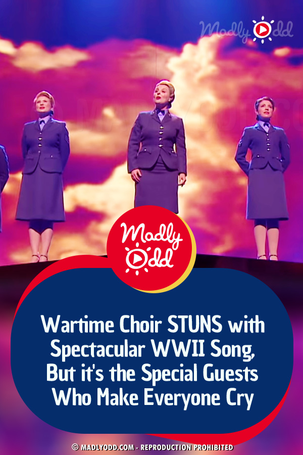 Wartime Choir STUNS with Spectacular WWII Song, But it\'s the Special Guests Who Make Everyone Cry