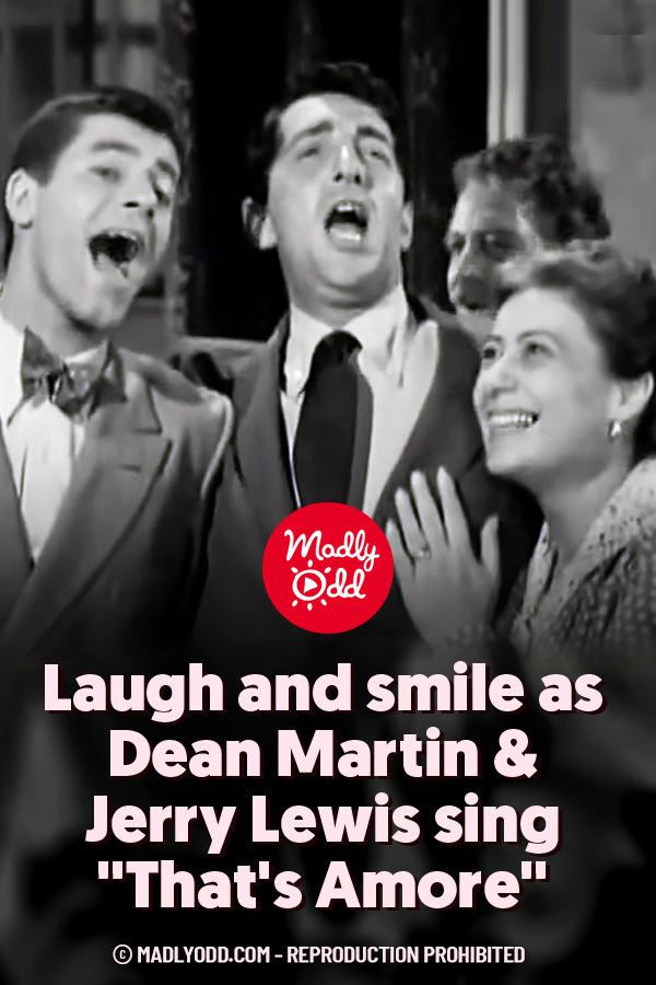 Laugh and smile as Dean Martin & Jerry Lewis sing \