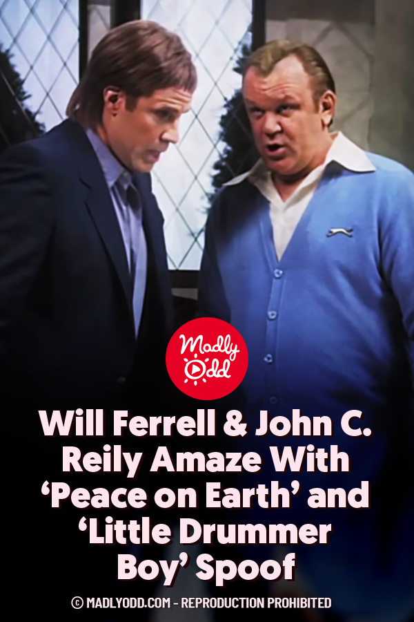 Will Ferrell & John C. Reily Amaze With ‘Peace on Earth’ and ‘Little Drummer Boy’ Spoof