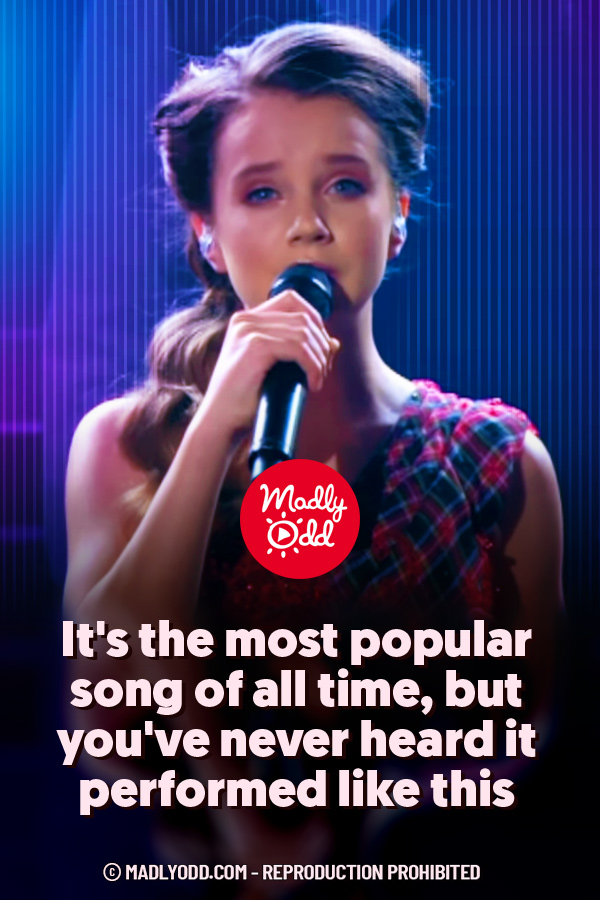 It\'s the most popular song of all time, but you\'ve never heard it performed like this