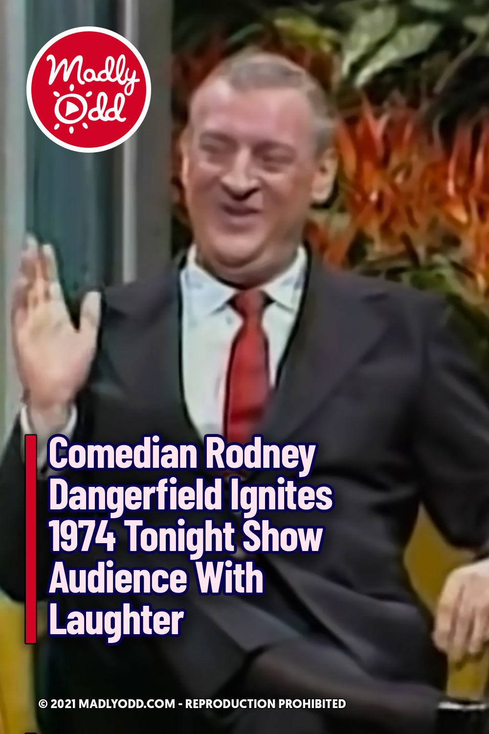 Comedian Rodney Dangerfield Ignites 1974 Tonight Show Audience With Laughter
