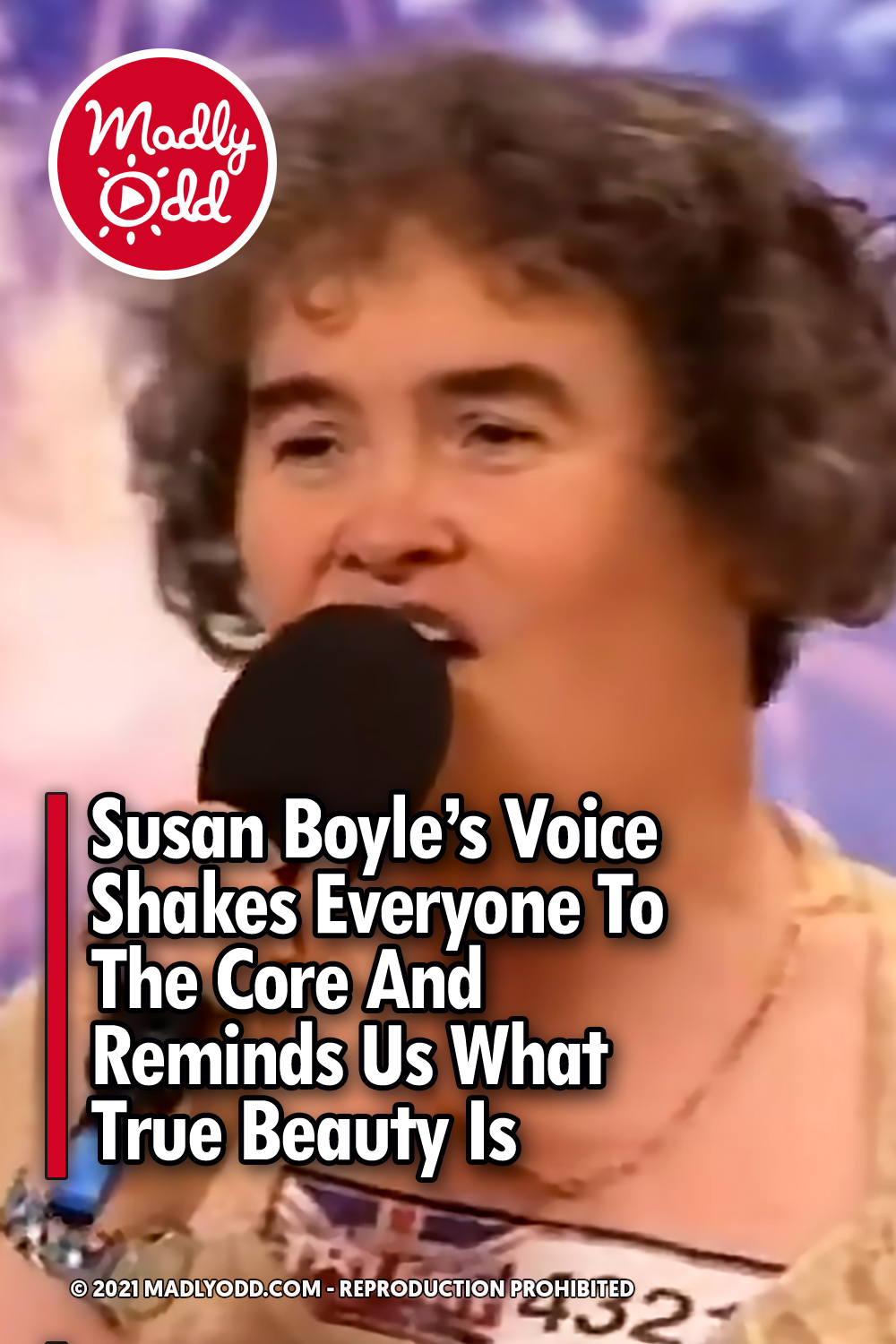Susan Boyle’s Voice Shakes Everyone To The Core And Reminds Us What True Beauty Is