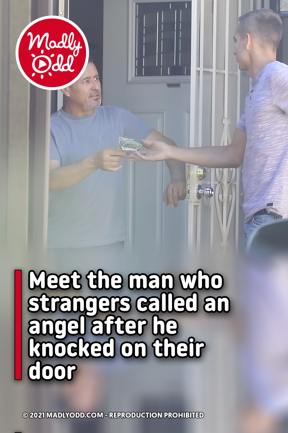 Meet the man who strangers called an angel after he knocked on their door