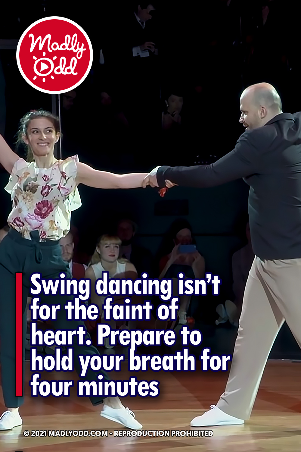 Swing dancing isn’t for the faint of heart. Prepare to hold your breath for four minutes
