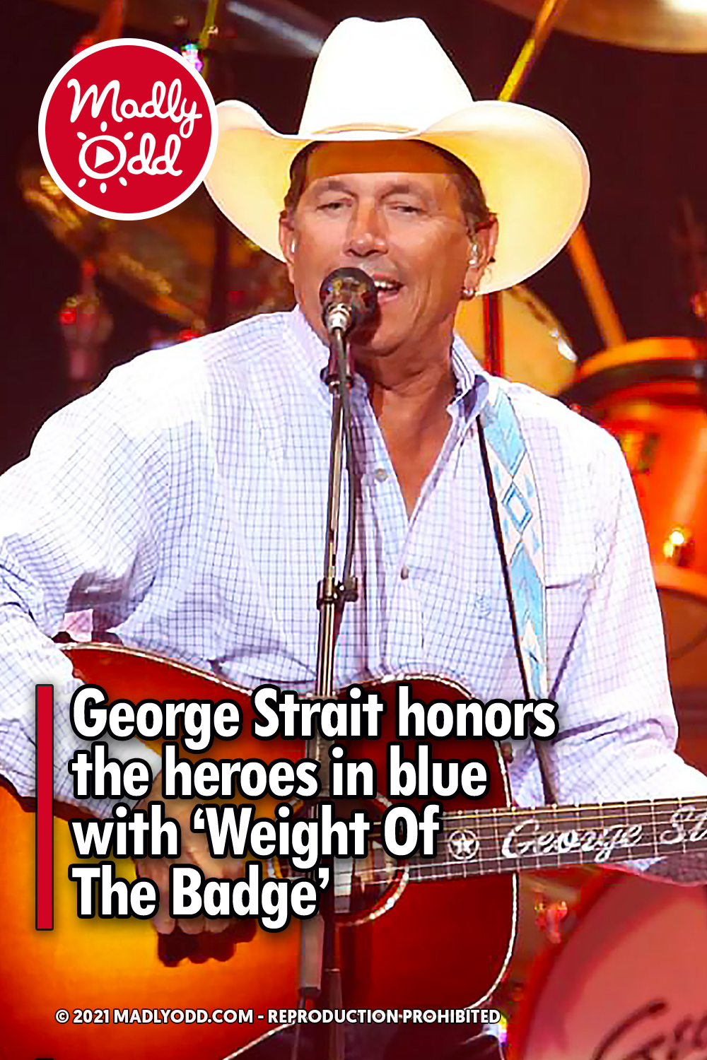 George Strait honors the heroes in blue with ‘Weight Of The Badge’