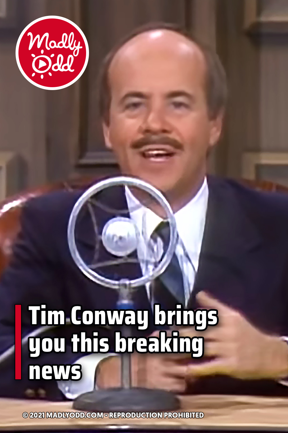 Tim Conway brings you this breaking news