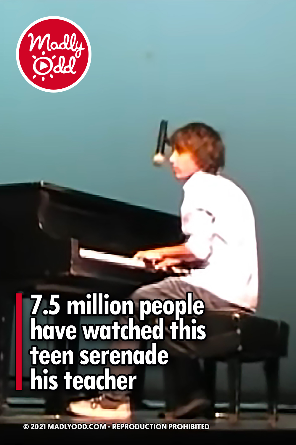 7.5 million people have watched this teen serenade his teacher