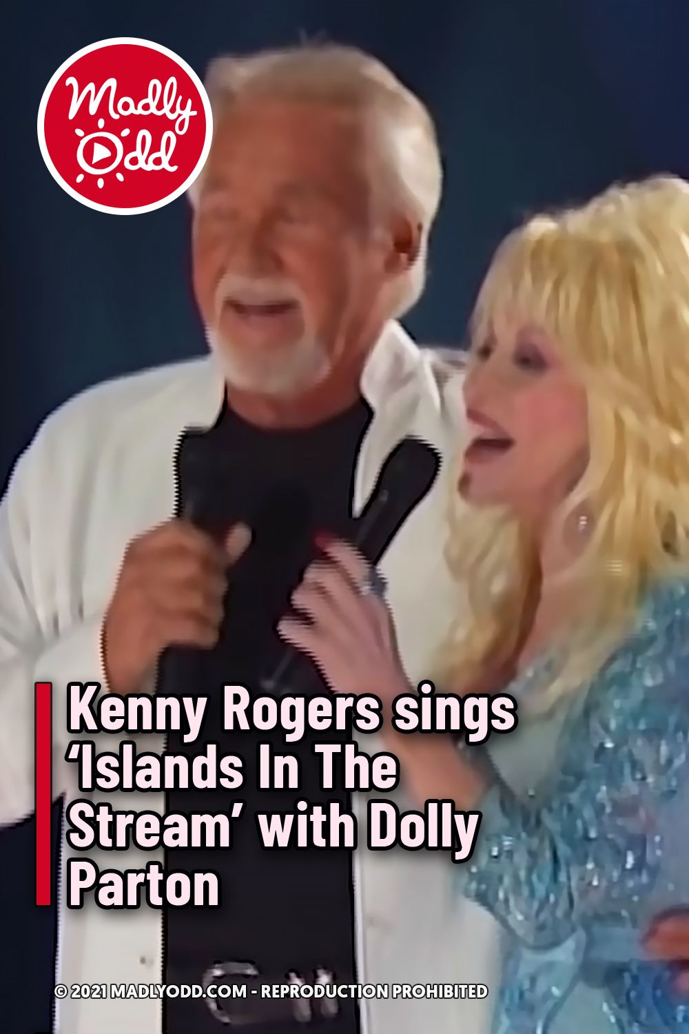 Kenny Rogers sings ‘Islands In The Stream’ with Dolly Parton