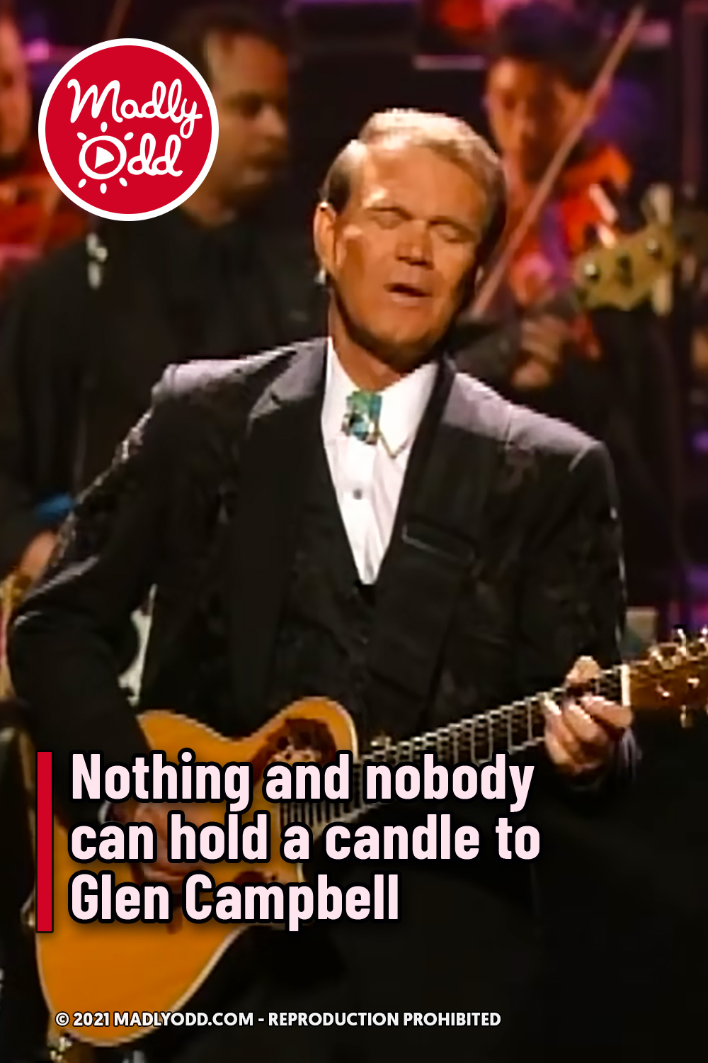 Nothing and nobody can hold a candle to Glen Campbell