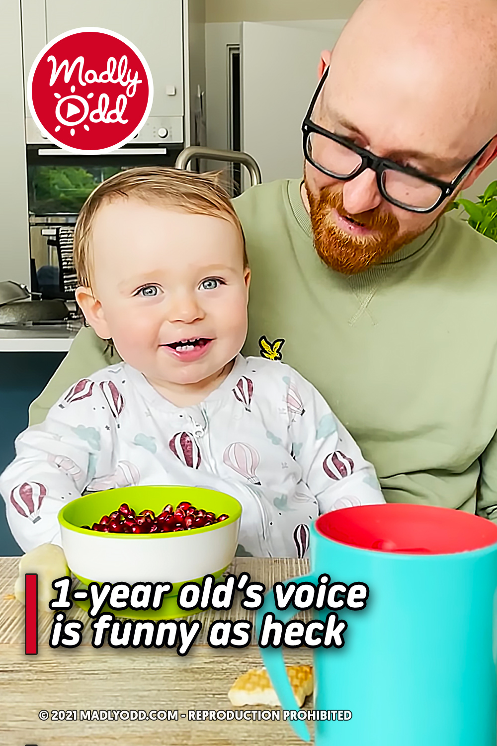 1-year old’s voice is funny as heck