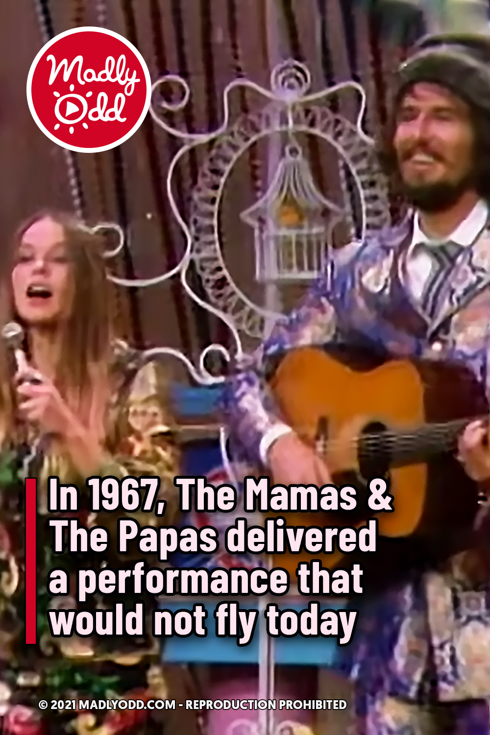 In 1967, The Mamas & The Papas delivered a performance that would not fly today